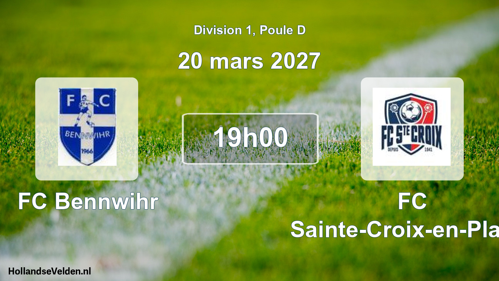 Scheduled Match: FC Bennwihr - FC Sainte-Croix-en-Plaine (20 March 2027)