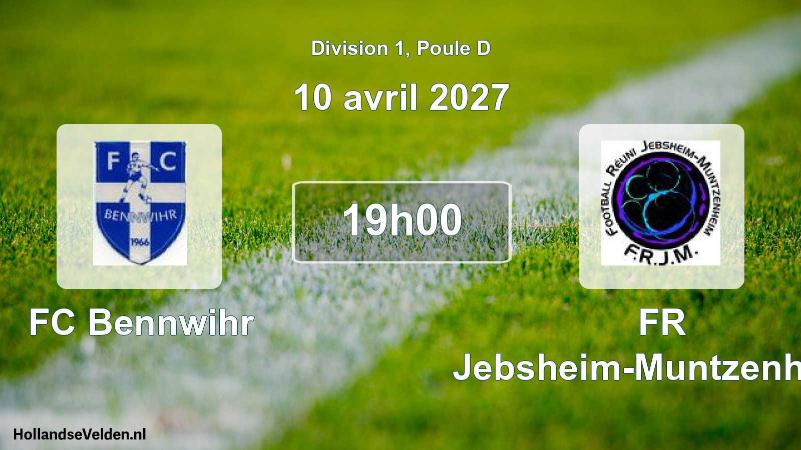 Scheduled Match: FC Bennwihr - FR Jebsheim-Muntzenheim (10 April 2027)
