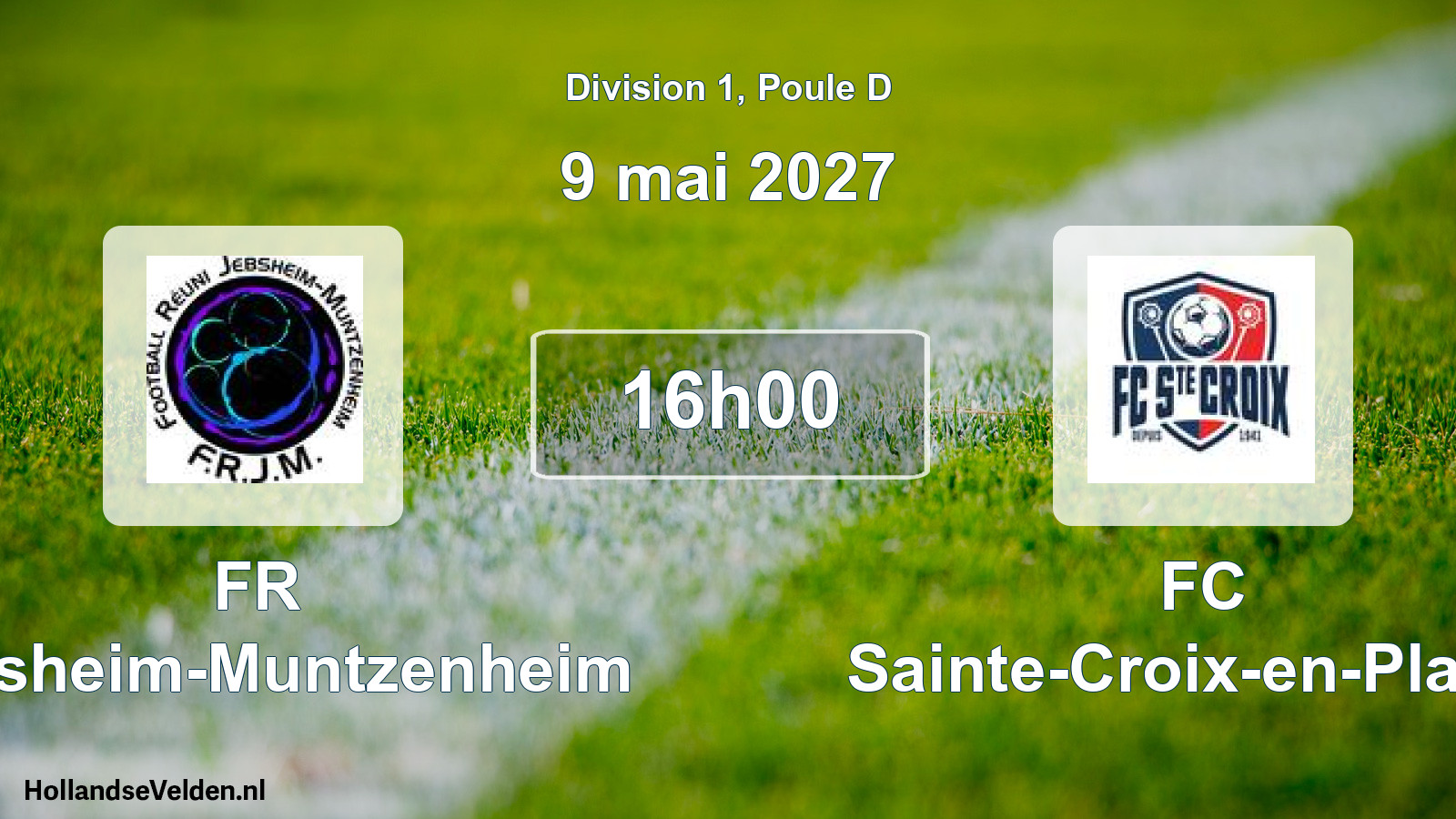 Scheduled Match: FR Jebsheim-Muntzenheim - FC Sainte-Croix-en-Plaine (9 May 2027)