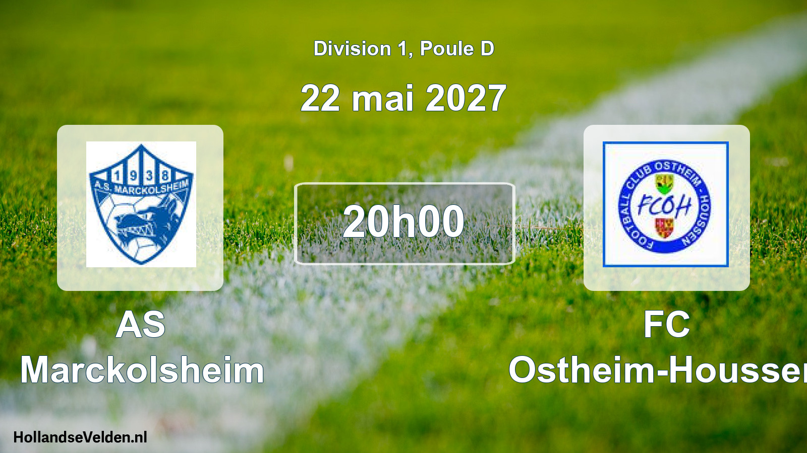 Scheduled Match: AS Marckolsheim - FC Ostheim-Houssen (22 May 2027)