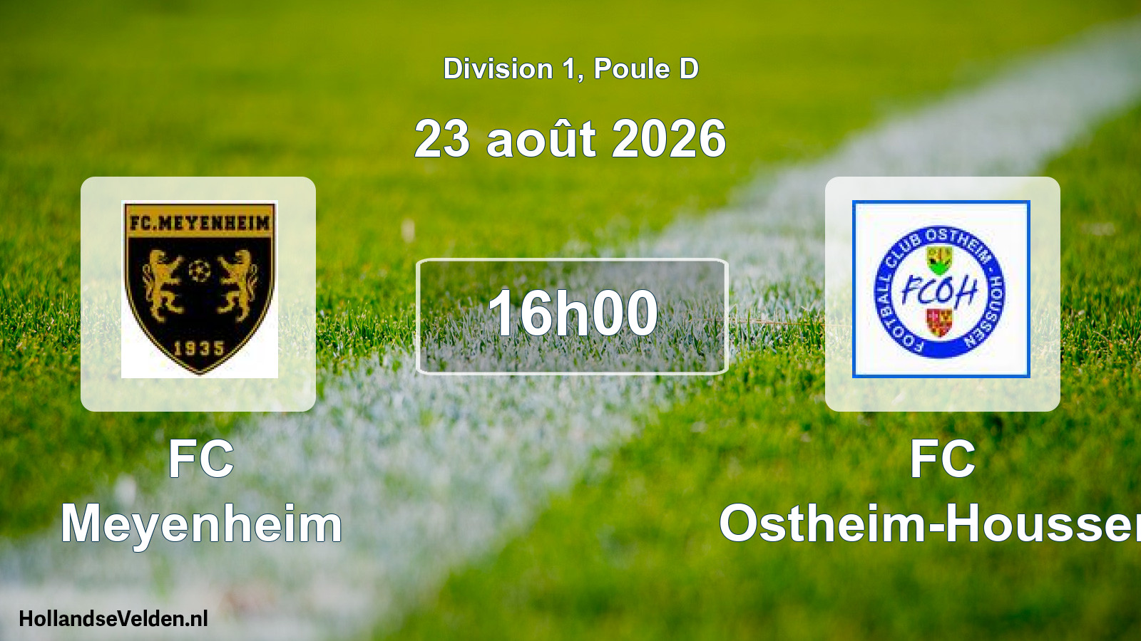 Scheduled Match: FC Meyenheim - FC Ostheim-Houssen (23 August 2026)