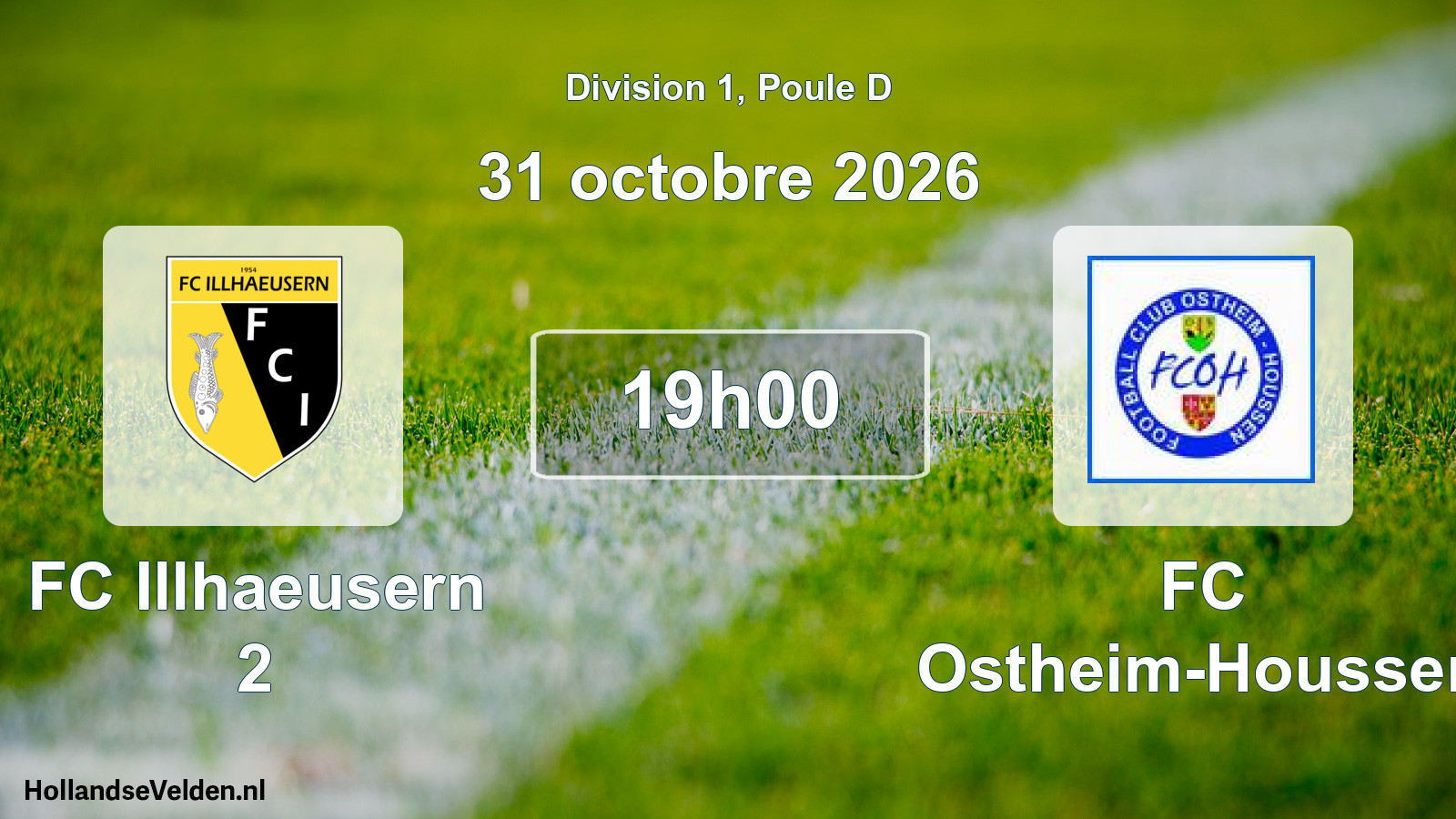 Scheduled Match: FC Illhaeusern 2 - FC Ostheim-Houssen (31 October 2026)