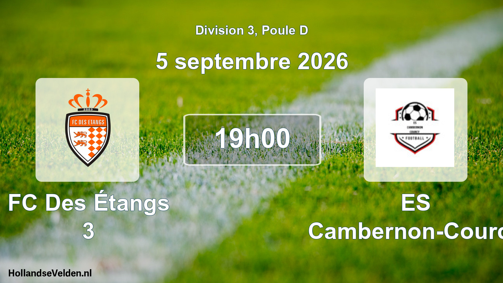 Match programmé: FC Des Étangs 3 - ES Cambernon-Courcy (5 septembre 2026)