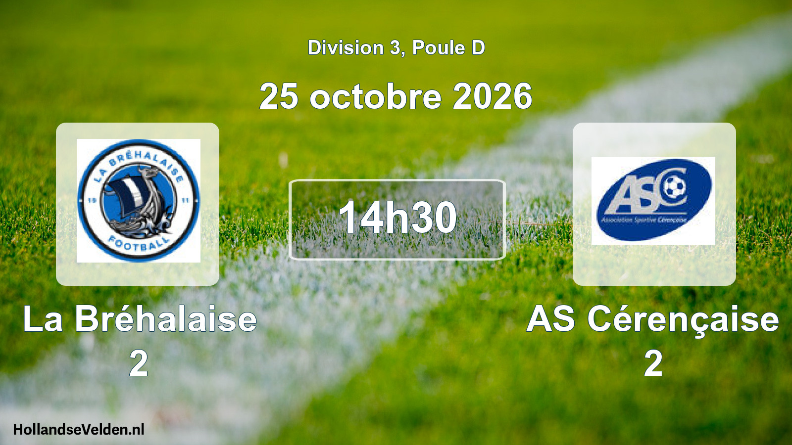 Scheduled Match: La Bréhalaise 2 - AS Cérençaise 2 (25 October 2026)