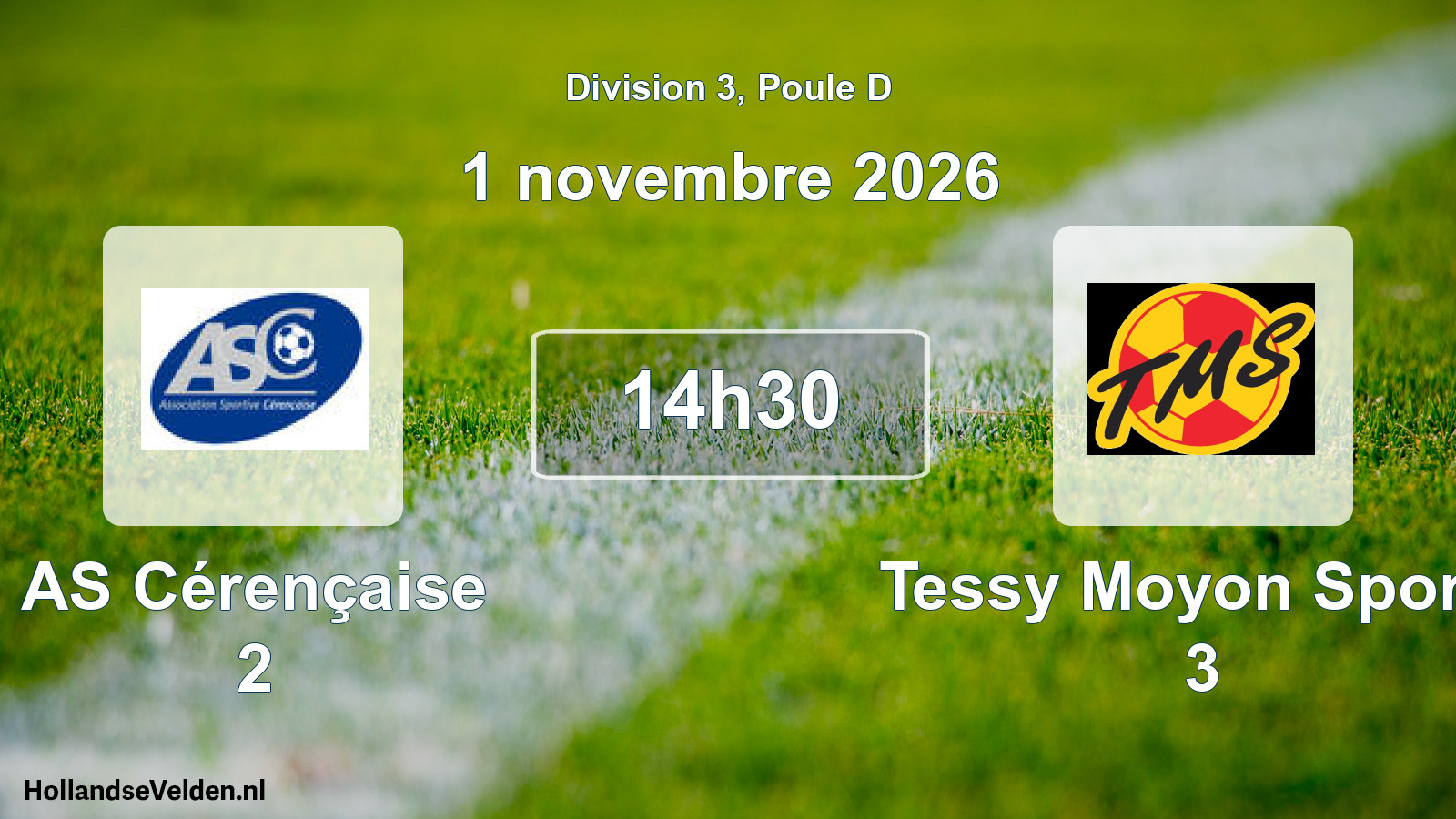 Scheduled Match: AS Cérençaise 2 - Tessy Moyon Sports 3 (1 November 2026)