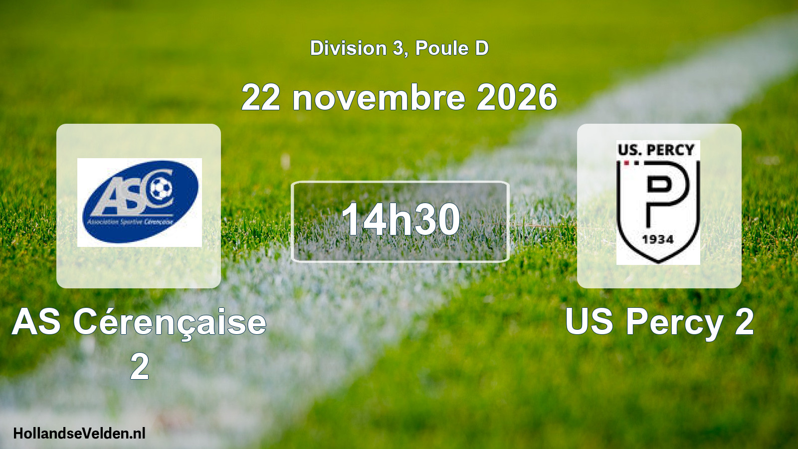 Geplande wedstrijd: AS Cérençaise 2 - US Percy 2 (22 november 2026)