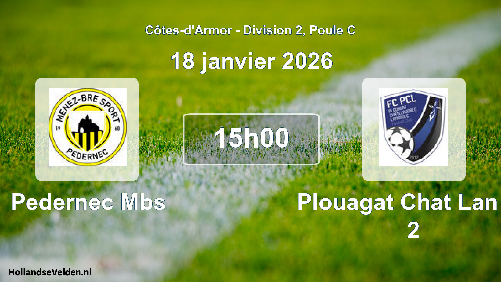 Geplande wedstrijd: Pedernec Mbs - Plouagat Chat Lan Fc 2 (18 janvier 2026)