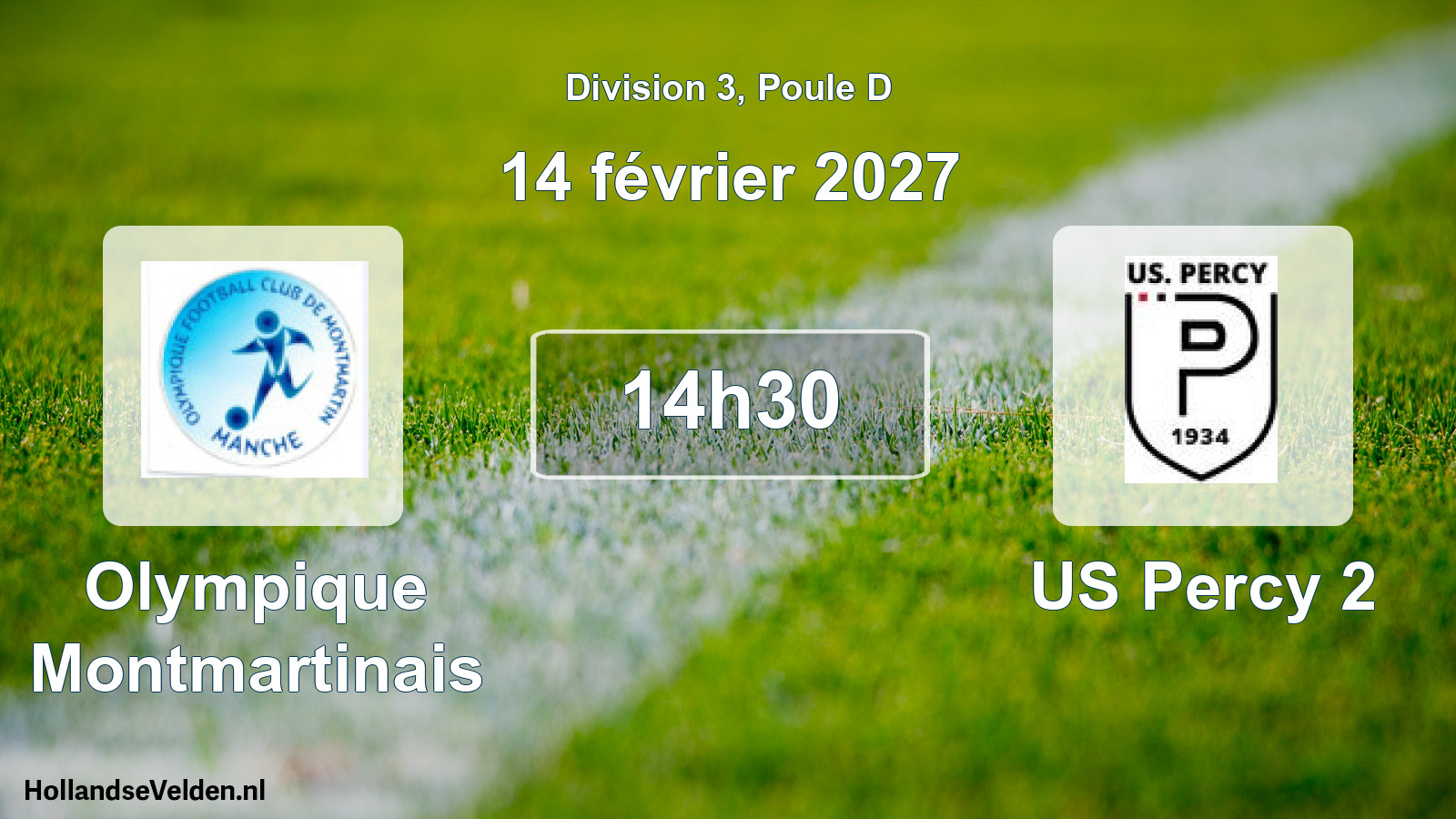 Match programmé: Olympique Montmartinais - US Percy 2 (14 février 2027)