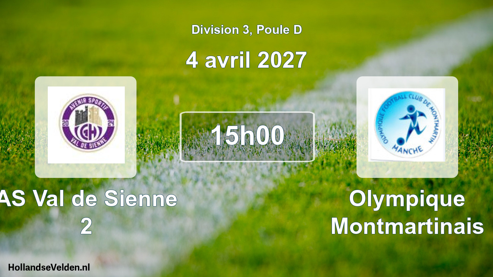Scheduled Match: AS Val de Sienne 2 - Olympique Montmartinais (4 April 2027)