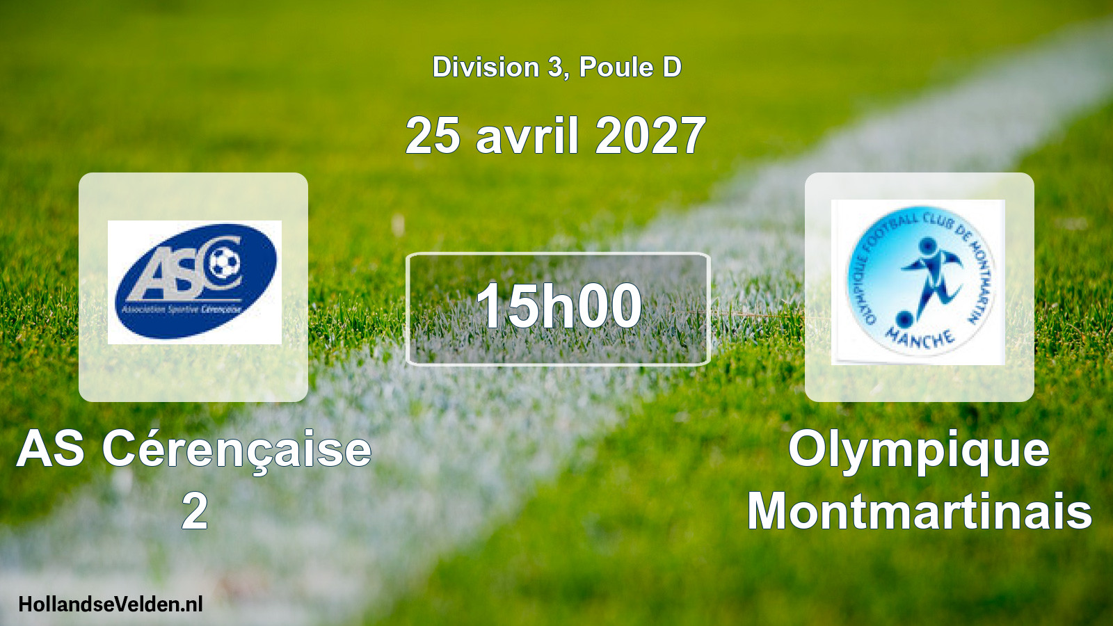 Geplande wedstrijd: AS Cérençaise 2 - Olympique Montmartinais (25 april 2027)