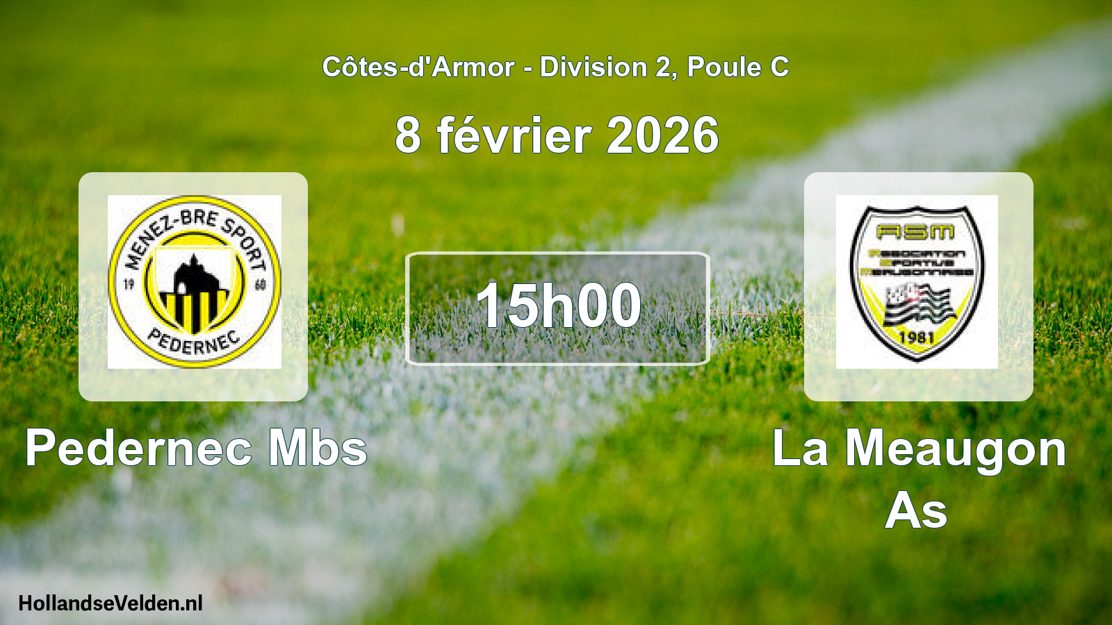 Geplande wedstrijd: Pedernec Mbs - La Meaugon As (8 février 2026)