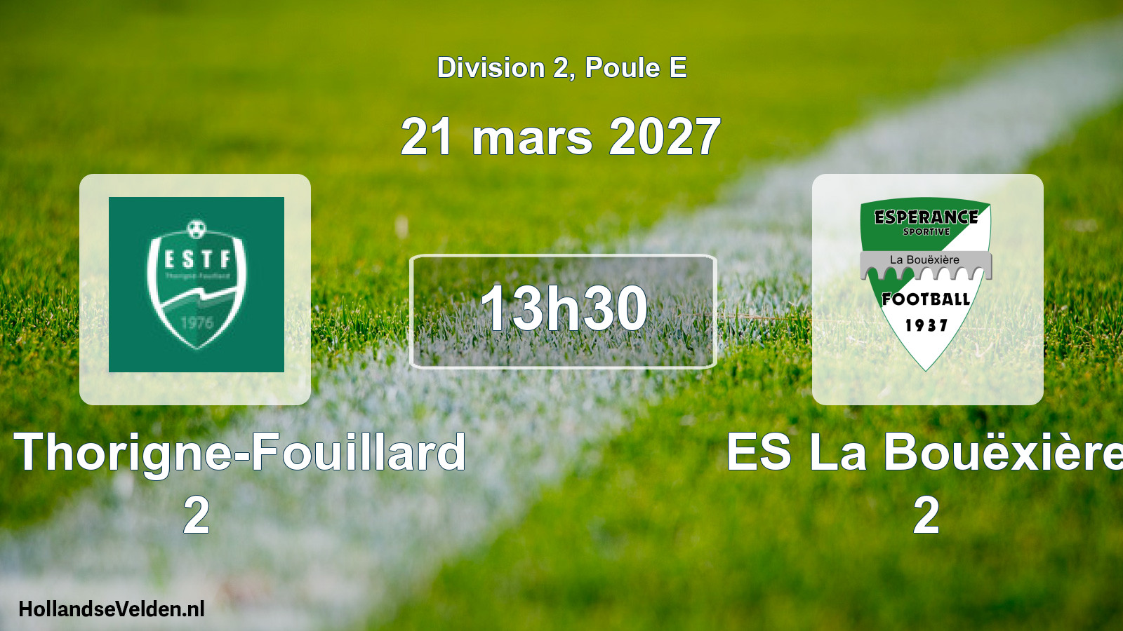 Scheduled Match: ES Thorigne-Fouillard 2 - ES La Bouëxière 2 (21 March 2027)