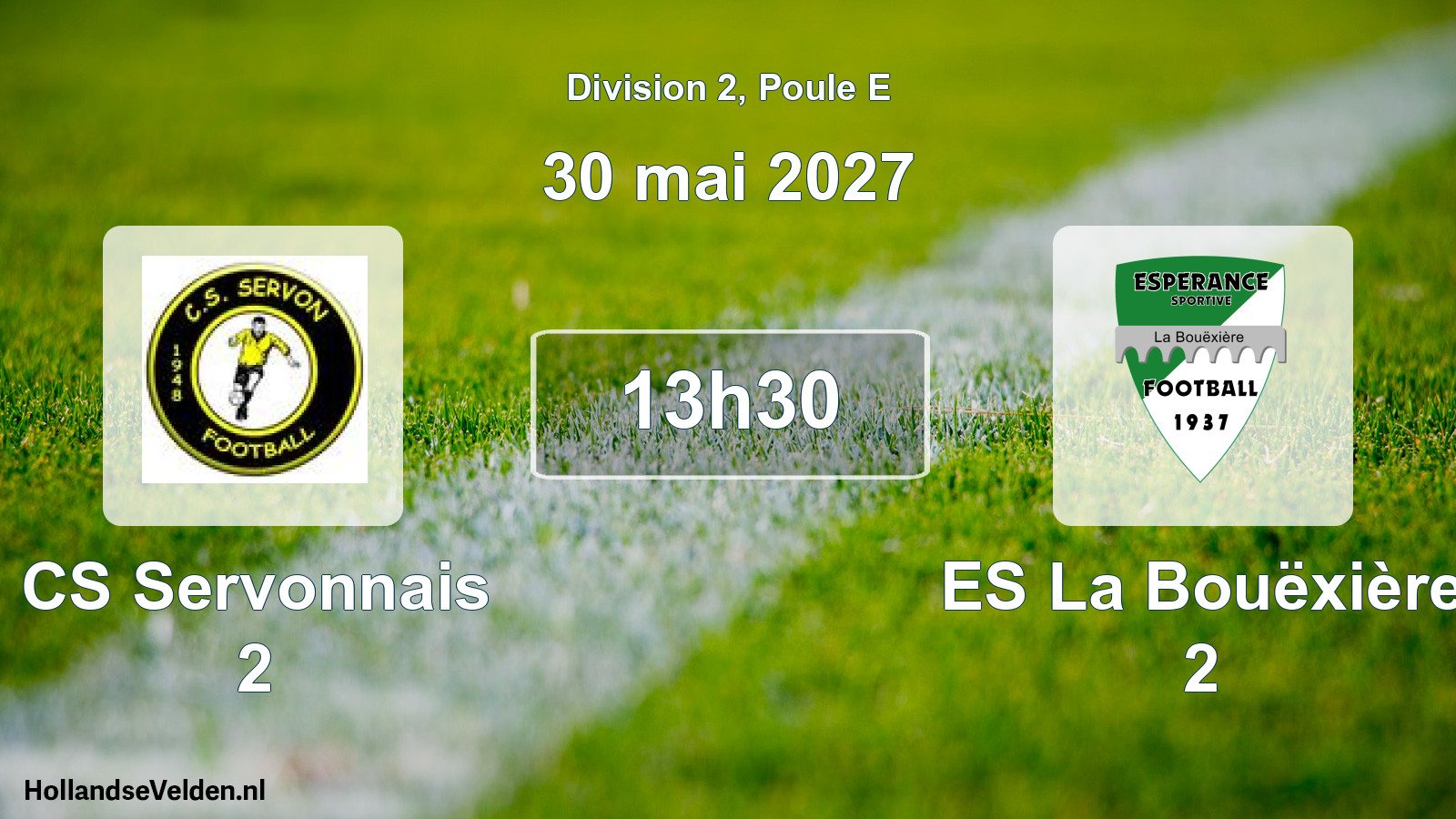 Scheduled Match: CS Servonnais 2 - ES La Bouëxière 2 (30 May 2027)