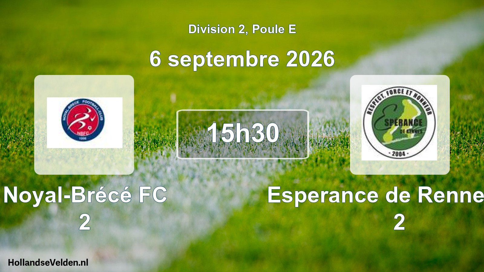Scheduled Match: Noyal-Brécé FC 2 - Esperance de Rennes FC 2 (6 September 2026)