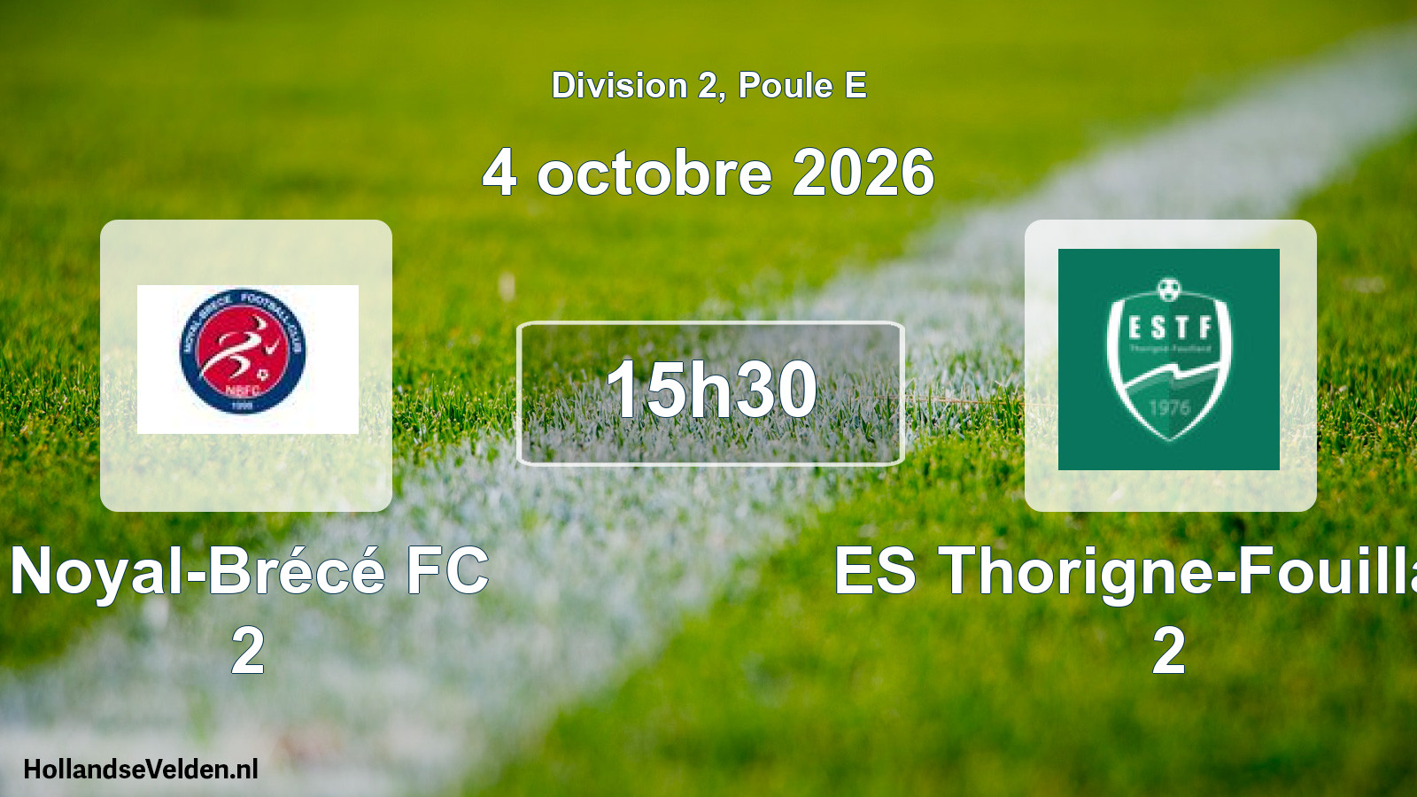 Scheduled Match: Noyal-Brécé FC 2 - ES Thorigne-Fouillard 2 (4 October 2026)