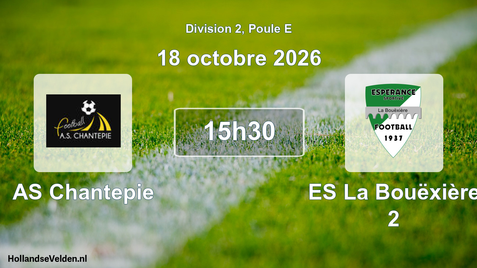 Scheduled Match: AS Chantepie - ES La Bouëxière 2 (18 October 2026)