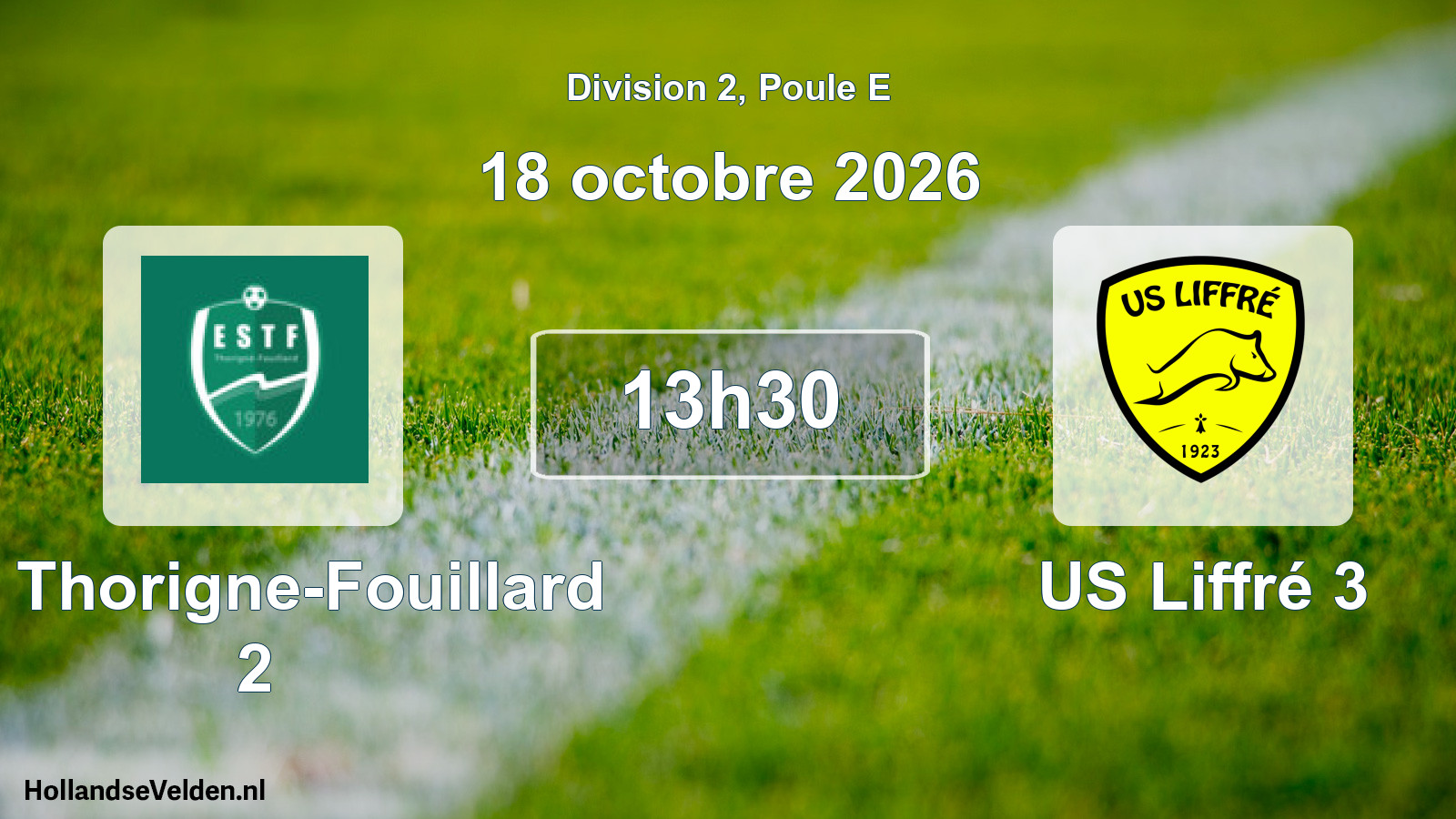 Match programmé: ES Thorigne-Fouillard 2 - US Liffré 3 (18 octobre 2026)