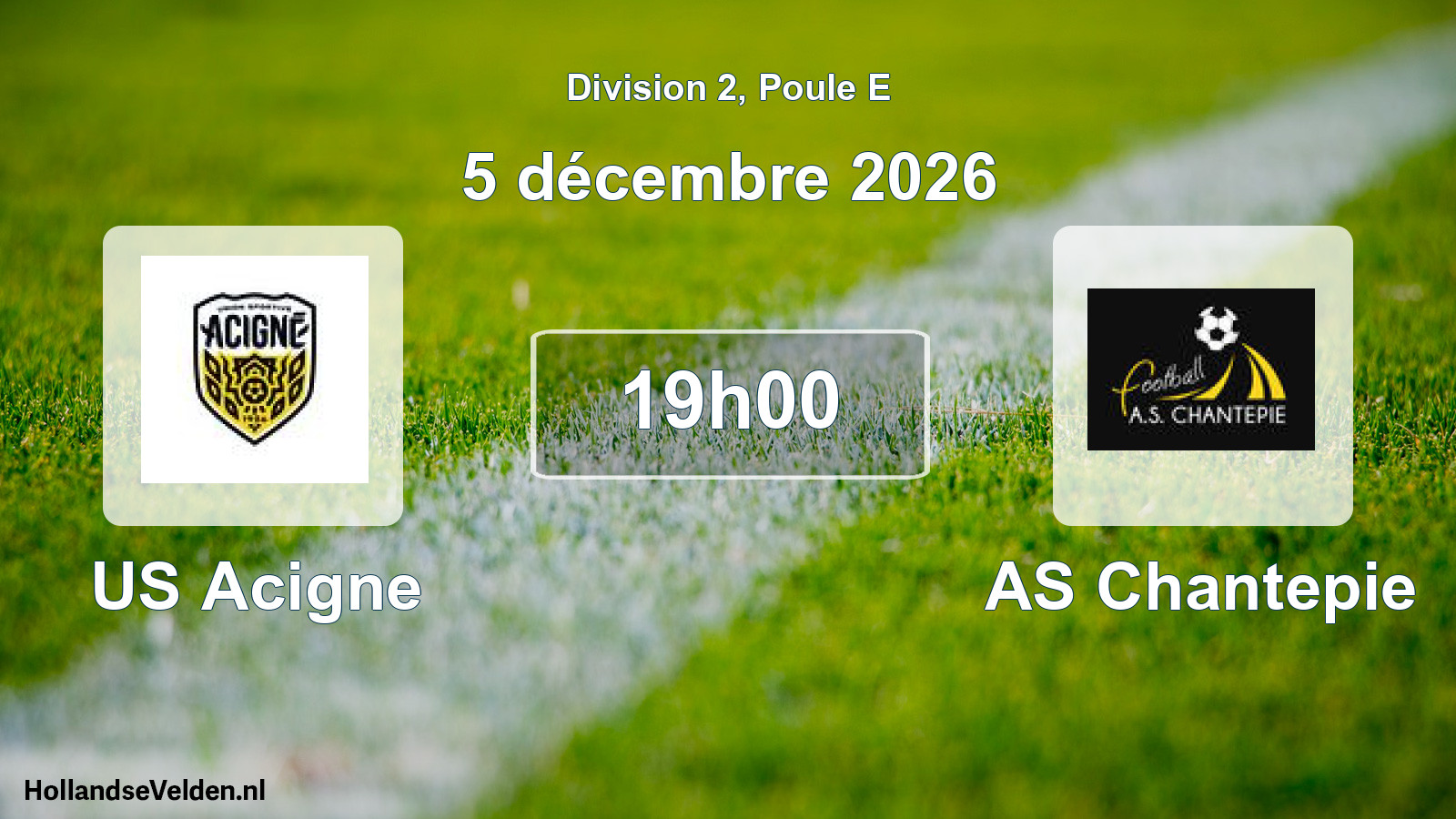 Scheduled Match: US Acigne - AS Chantepie (5 December 2026)