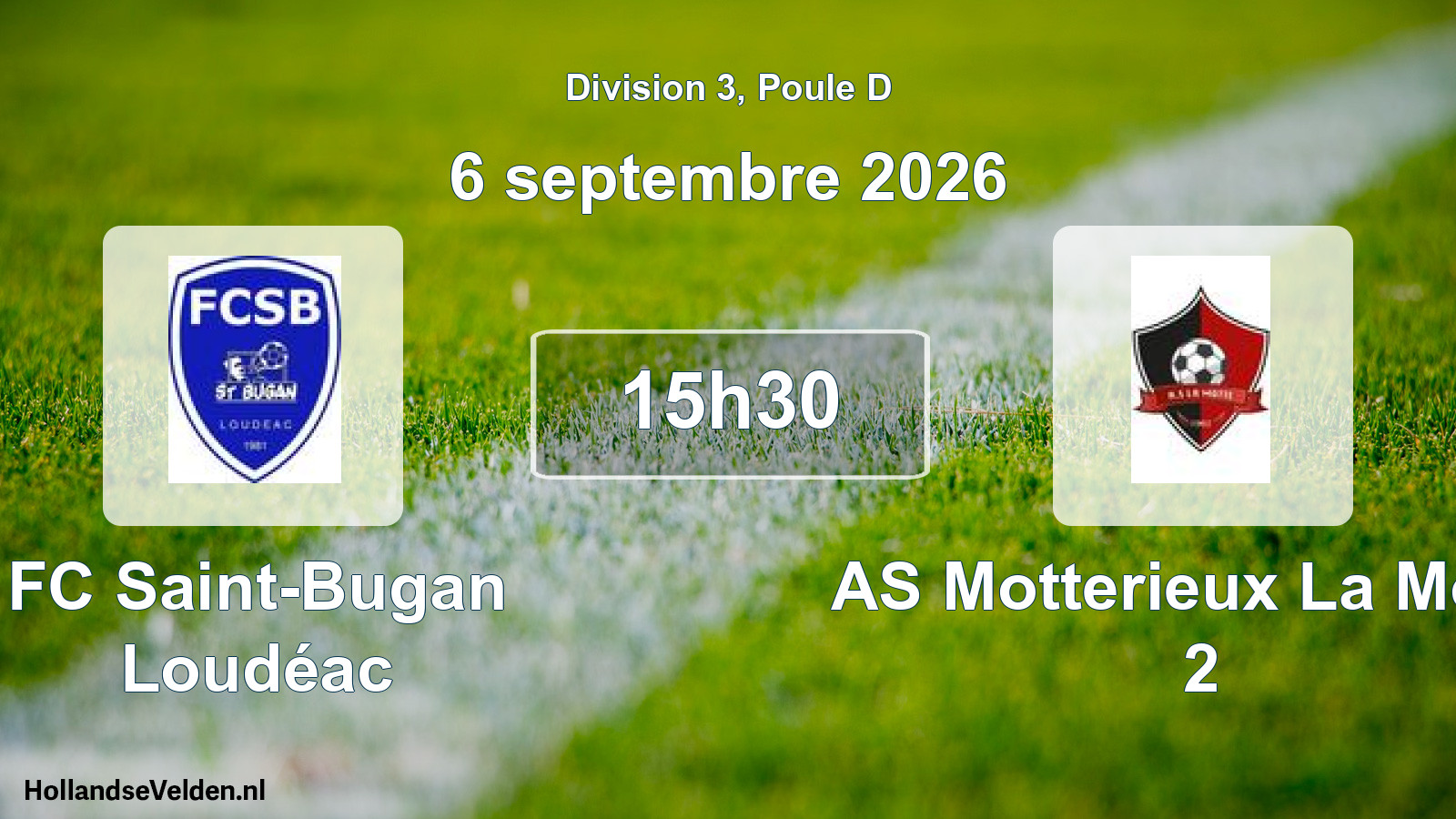 Match programmé: FC Saint-Bugan Loudéac - AS Motterieux La Motte 2 (6 septembre 2026)