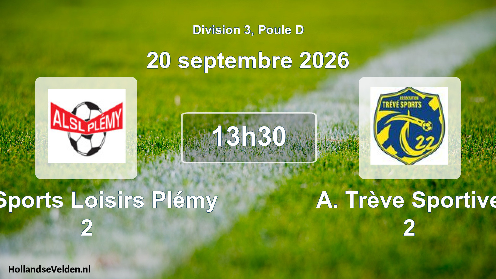 Match programmé: AL Sports Loisirs Plémy 2 - A. Trève Sportive 2 (20 septembre 2026)