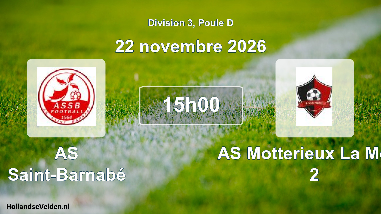 Match programmé: AS Saint-Barnabé - AS Motterieux La Motte 2 (22 novembre 2026)