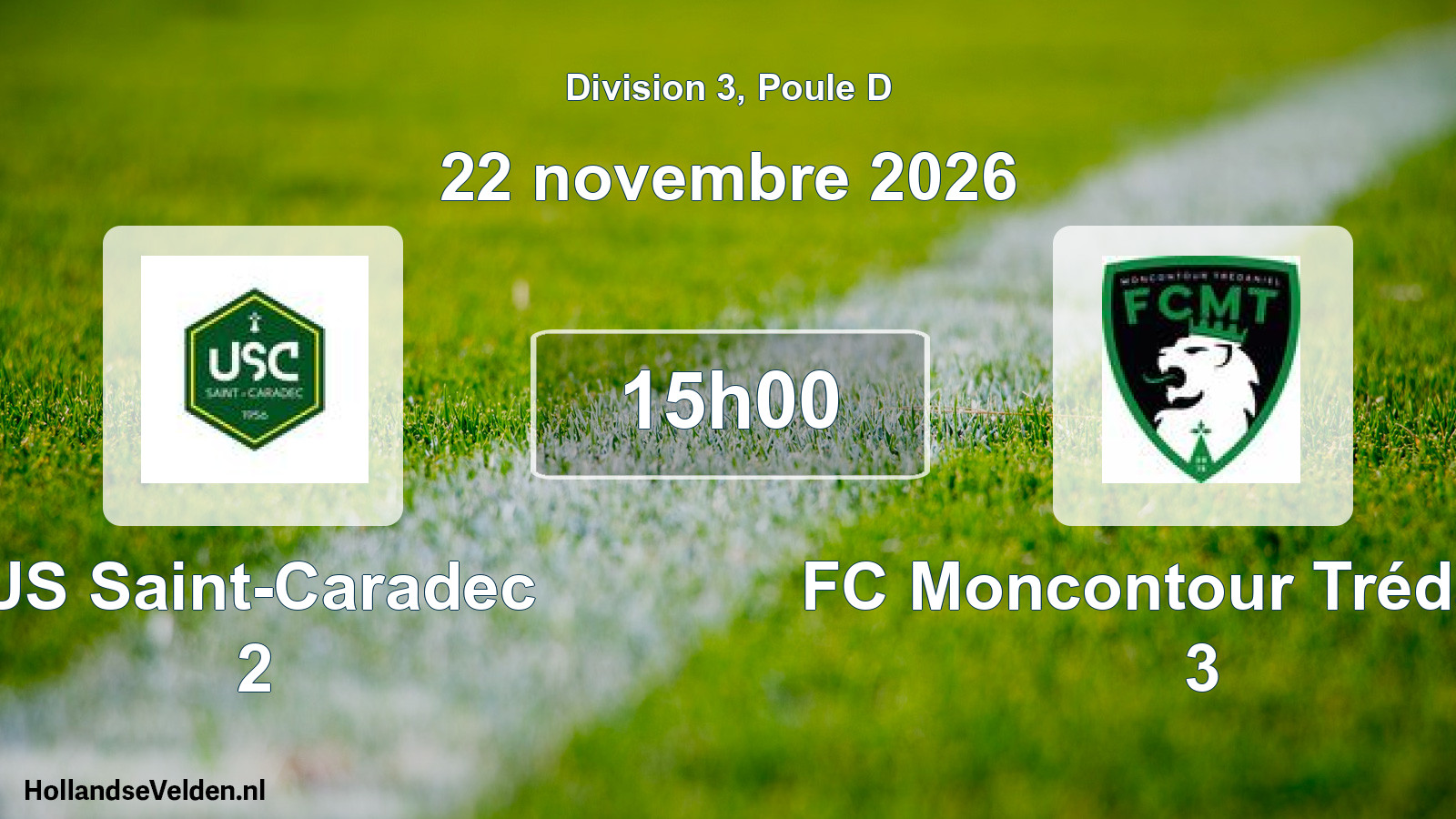 Match programmé: US Saint-Caradec 2 - FC Moncontour Trédaniel 3 (22 novembre 2026)