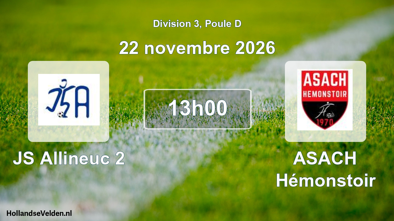 Geplande wedstrijd: JS Allineuc 2 - ASACH Hémonstoir (22 november 2026)