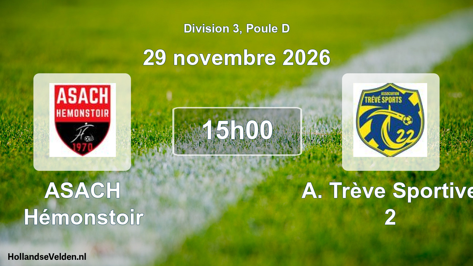 Geplande wedstrijd: ASACH Hémonstoir - A. Trève Sportive 2 (29 november 2026)