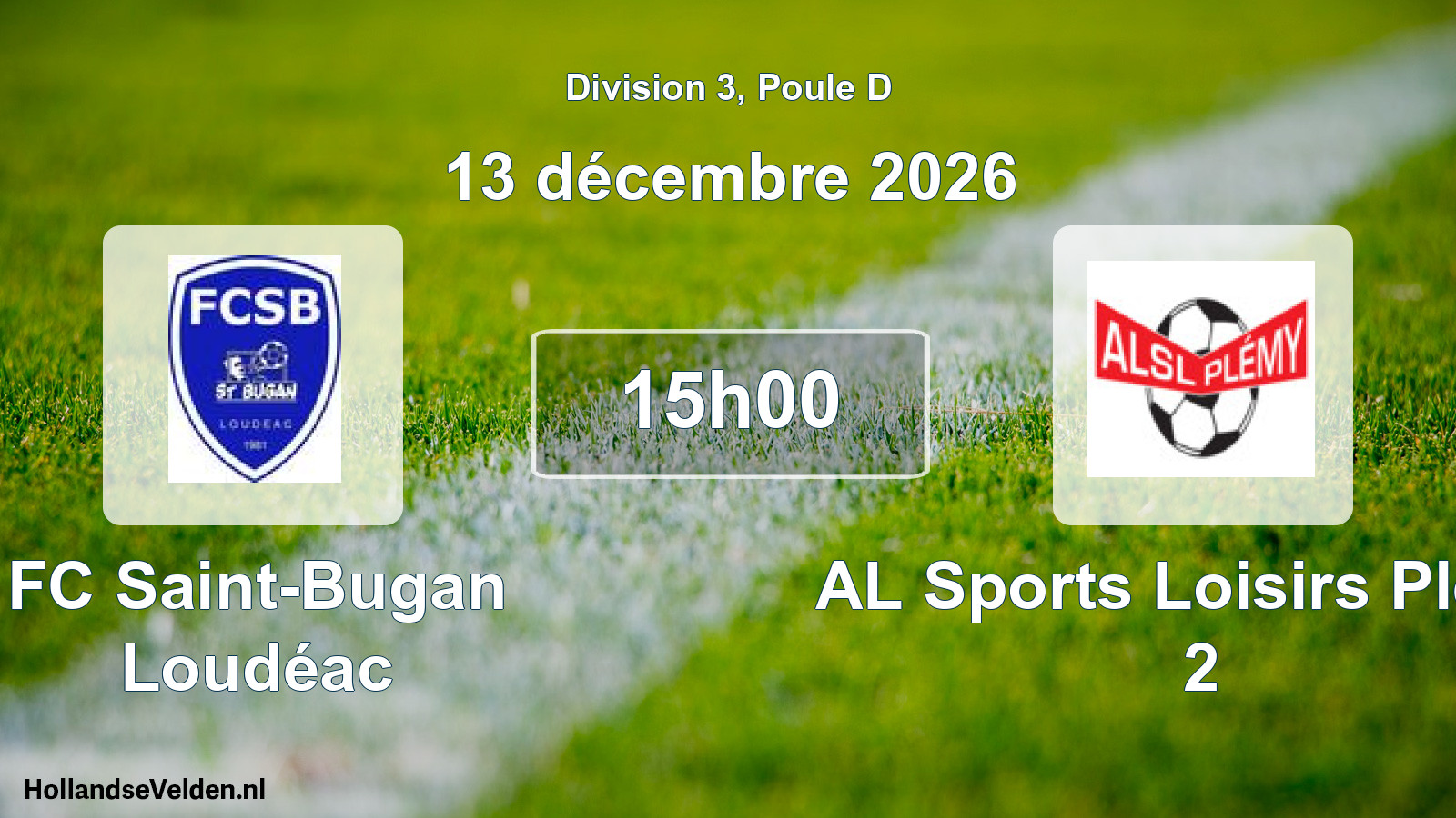 Match programmé: FC Saint-Bugan Loudéac - AL Sports Loisirs Plémy 2 (13 décembre 2026)