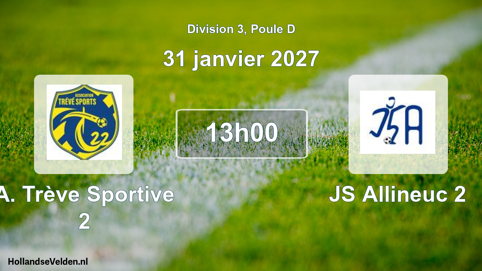 Match programmé: A. Trève Sportive 2 - JS Allineuc 2 (31 janvier 2027)