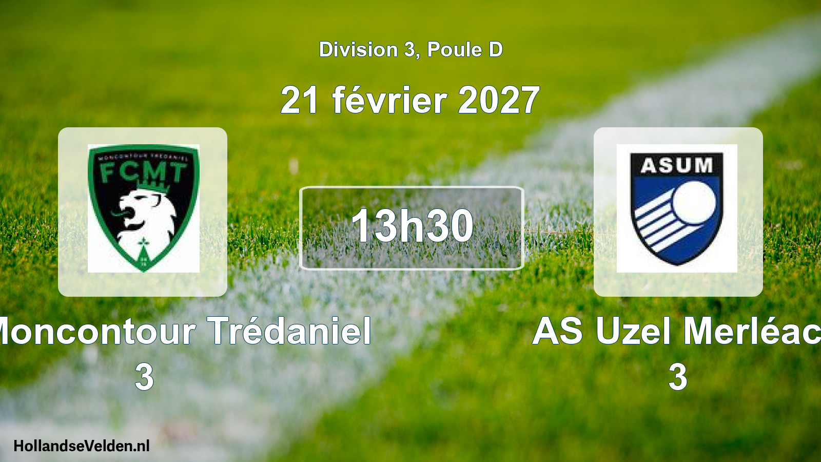 Match programmé: FC Moncontour Trédaniel 3 - AS Uzel Merléac 3 (21 février 2027)