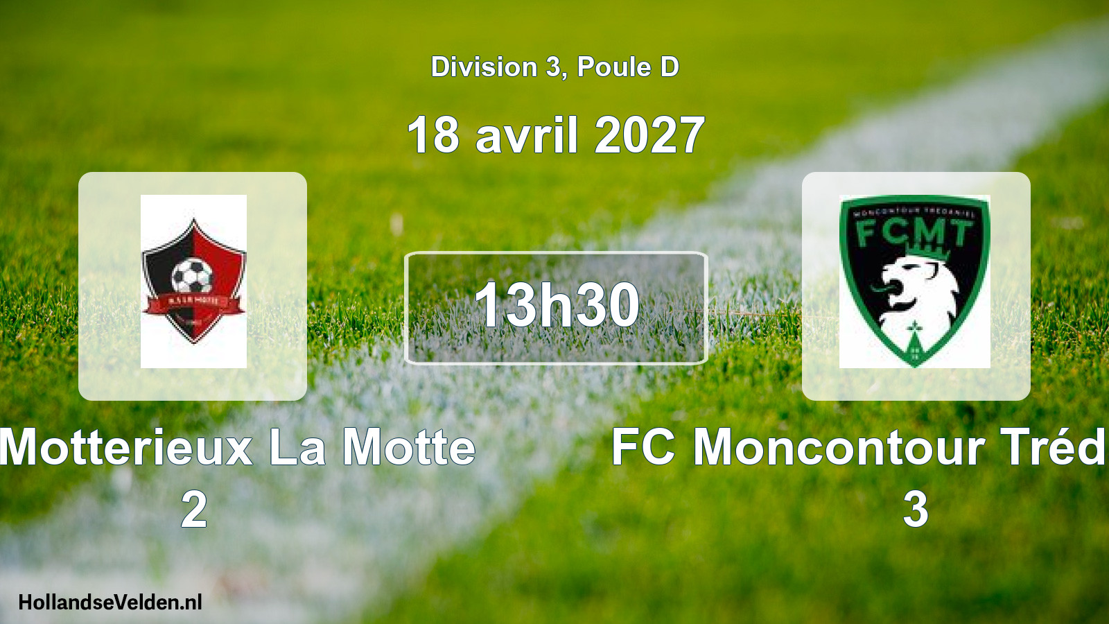 Geplande wedstrijd: AS Motterieux La Motte 2 - FC Moncontour Trédaniel 3 (18 april 2027)