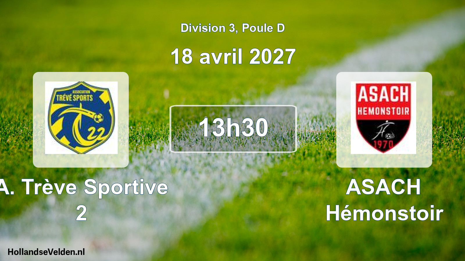 Match programmé: A. Trève Sportive 2 - ASACH Hémonstoir (18 avril 2027)