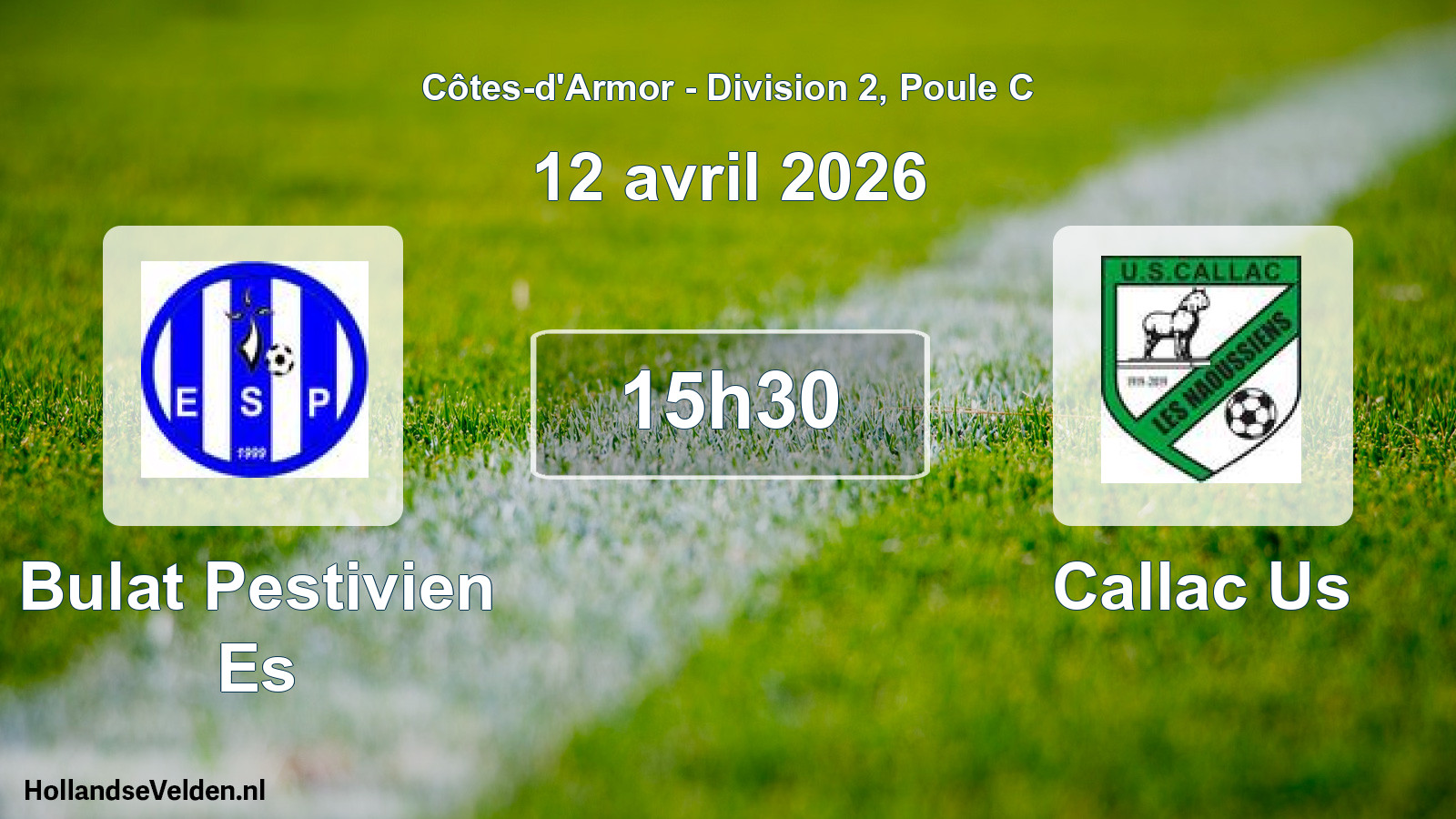 Scheduled Match: Bulat Pestivien Es - Callac Us (12 April 2026)