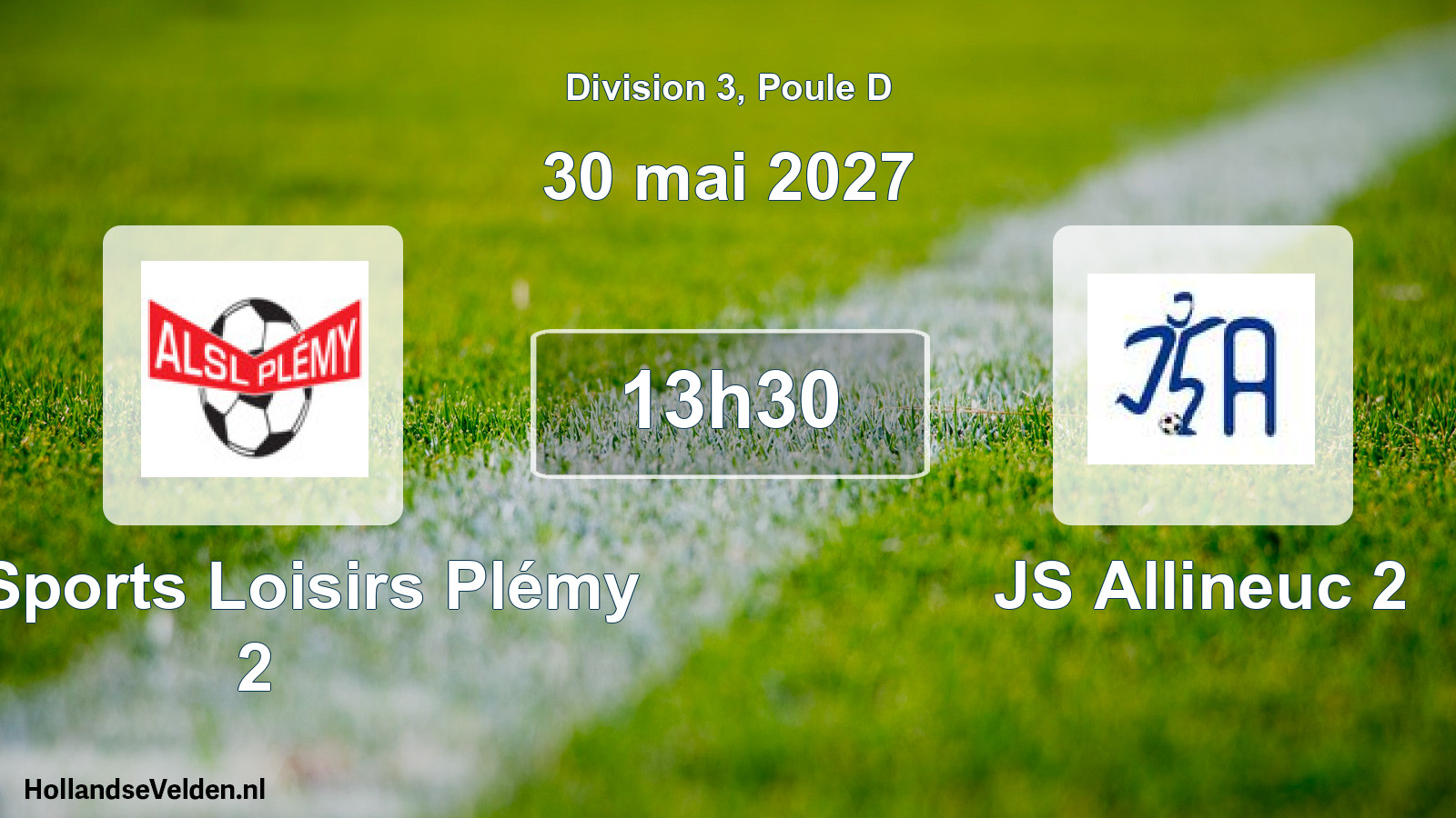 Match programmé: AL Sports Loisirs Plémy 2 - JS Allineuc 2 (30 mai 2027)