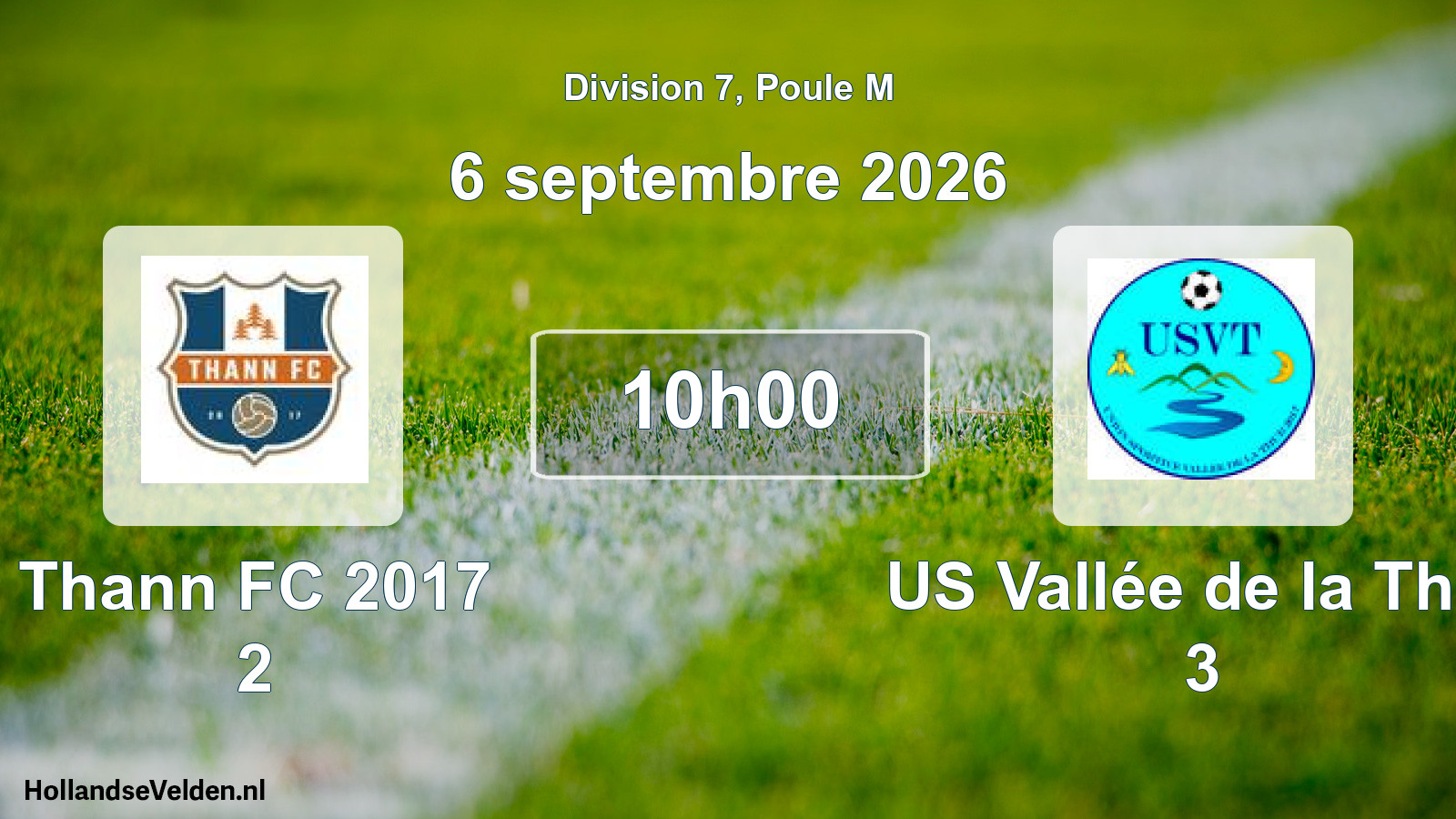 Scheduled Match: Thann FC 2017 2 - US Vallée de la Thur 3 (6 September 2026)