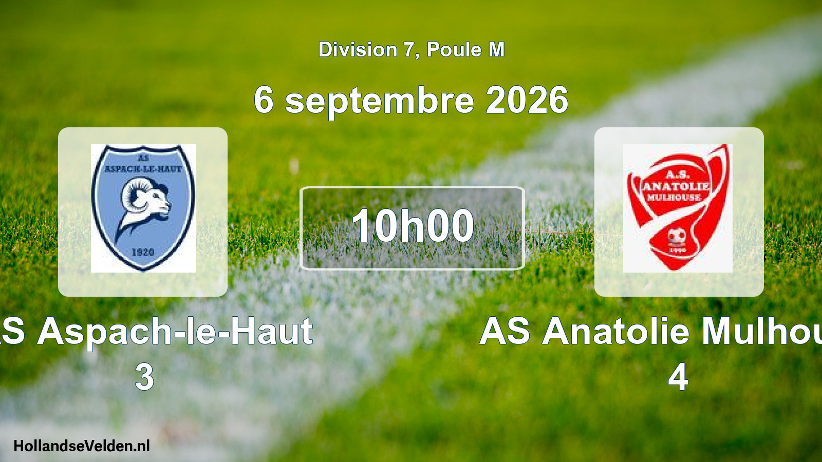 Scheduled Match: AS Aspach-le-Haut 3 - AS Anatolie Mulhouse 4 (6 September 2026)