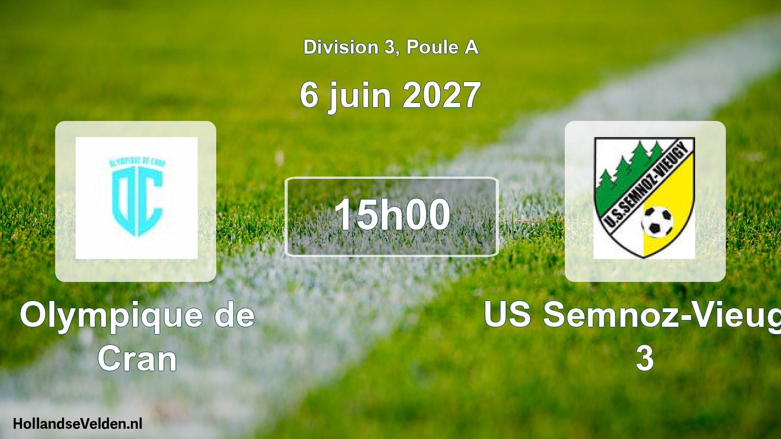 Match programmé: Olympique de Cran - US Semnoz-Vieugy 3 (6 juin 2027)