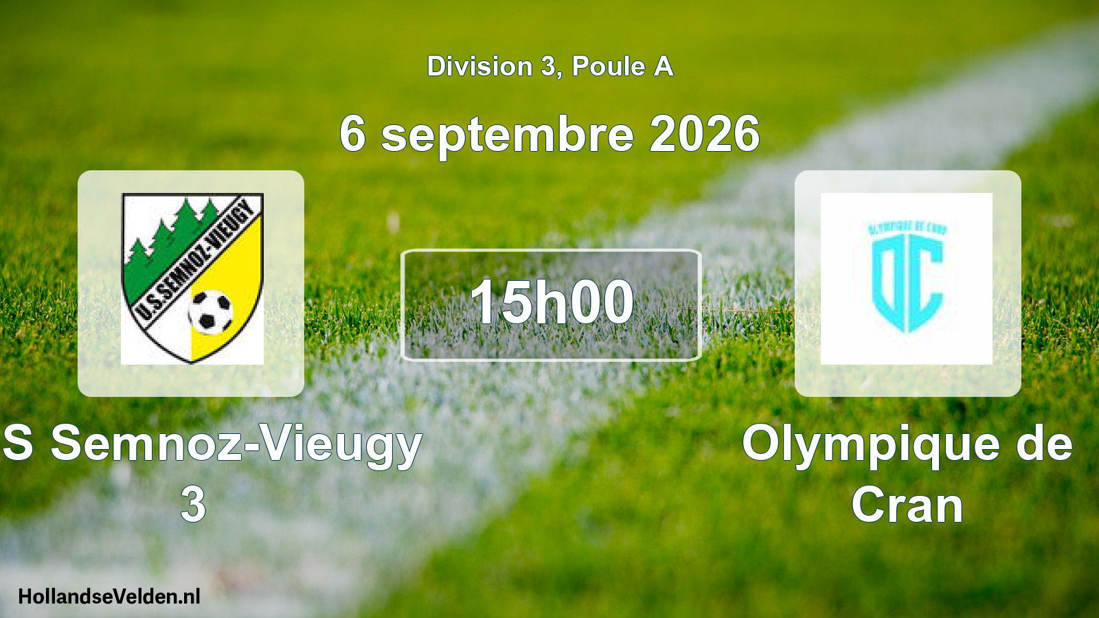 Match programmé: US Semnoz-Vieugy 3 - Olympique de Cran (6 septembre 2026)
