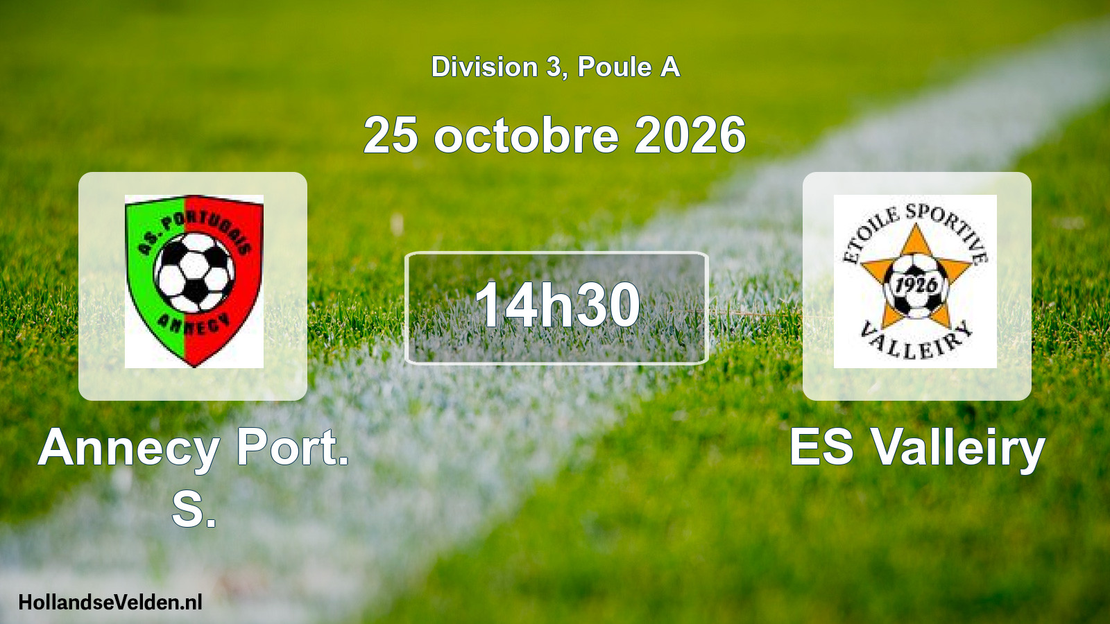 Match programmé: Annecy Port. S. - ES Valleiry (25 octobre 2026)