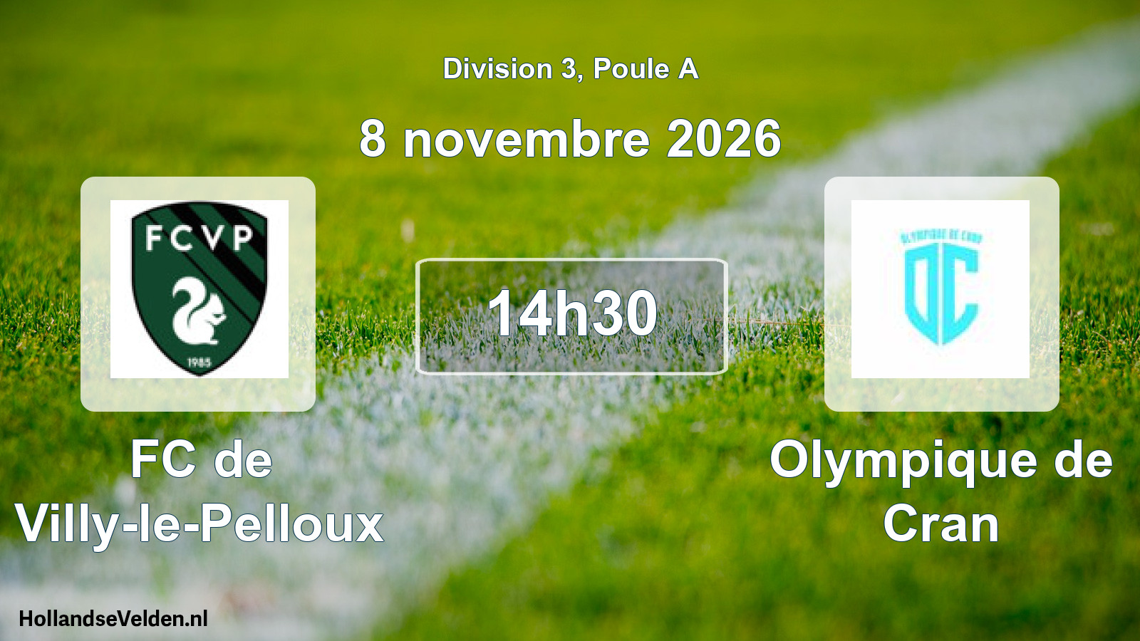 Match programmé: FC de Villy-le-Pelloux - Olympique de Cran (8 novembre 2026)