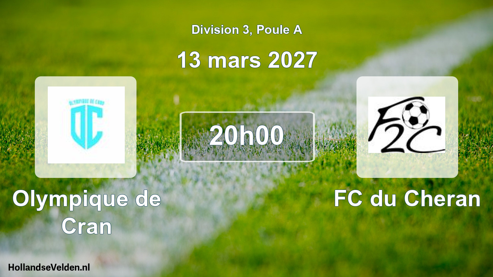 Match programmé: Olympique de Cran - FC du Cheran (13 mars 2027)