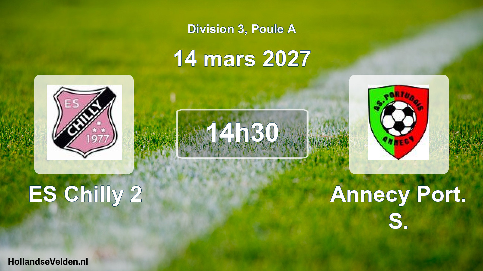 Scheduled Match: ES Chilly 2 - Annecy Port. S. (14 March 2027)