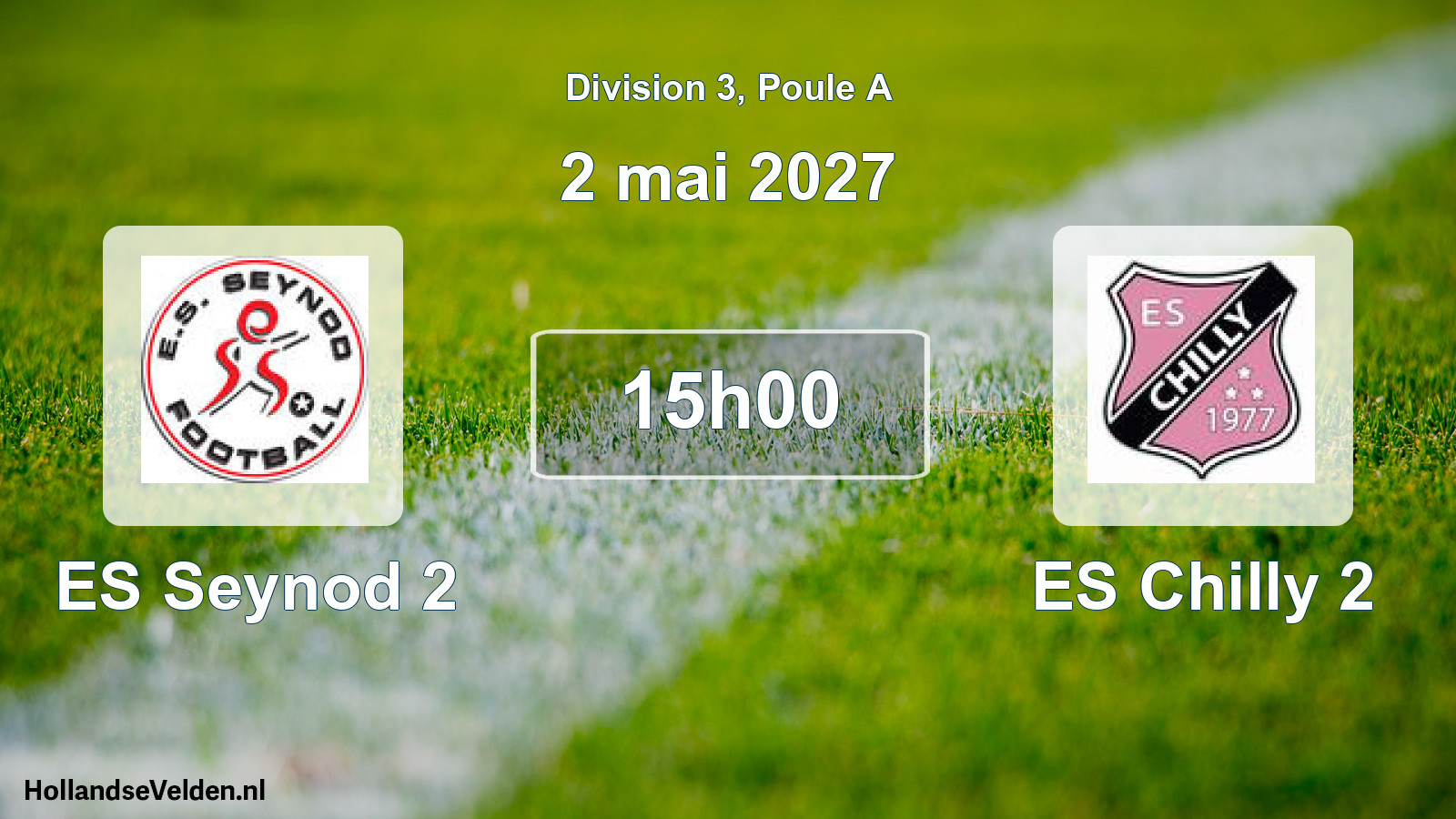 Scheduled Match: ES Seynod 2 - ES Chilly 2 (2 May 2027)