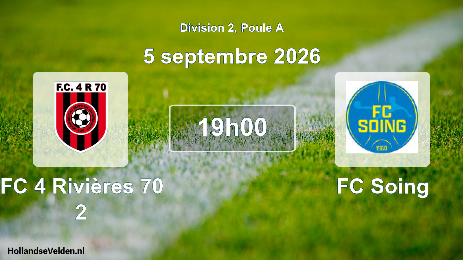 Scheduled Match: FC 4 Rivières 70 2 - FC Soing (5 September 2026)