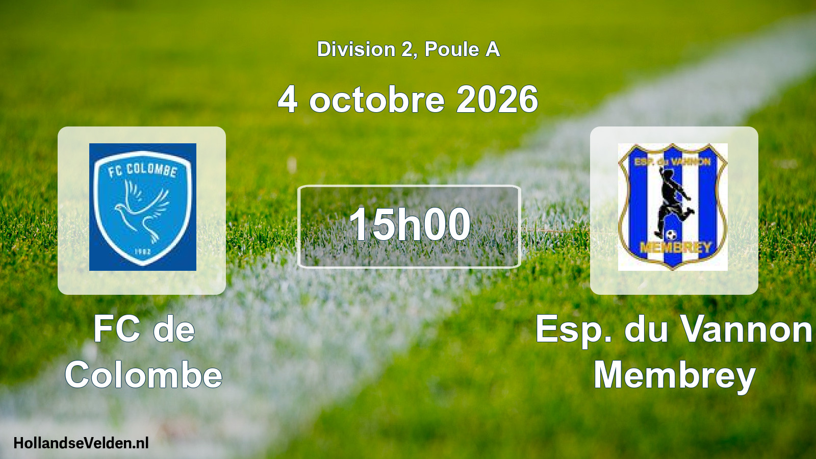 Scheduled Match: FC de Colombe - Esp. du Vannon Membrey (4 October 2026)