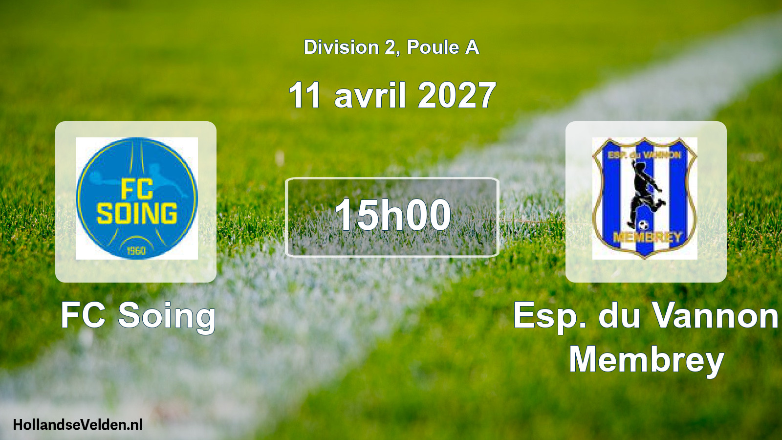 Scheduled Match: FC Soing - Esp. du Vannon Membrey (11 April 2027)