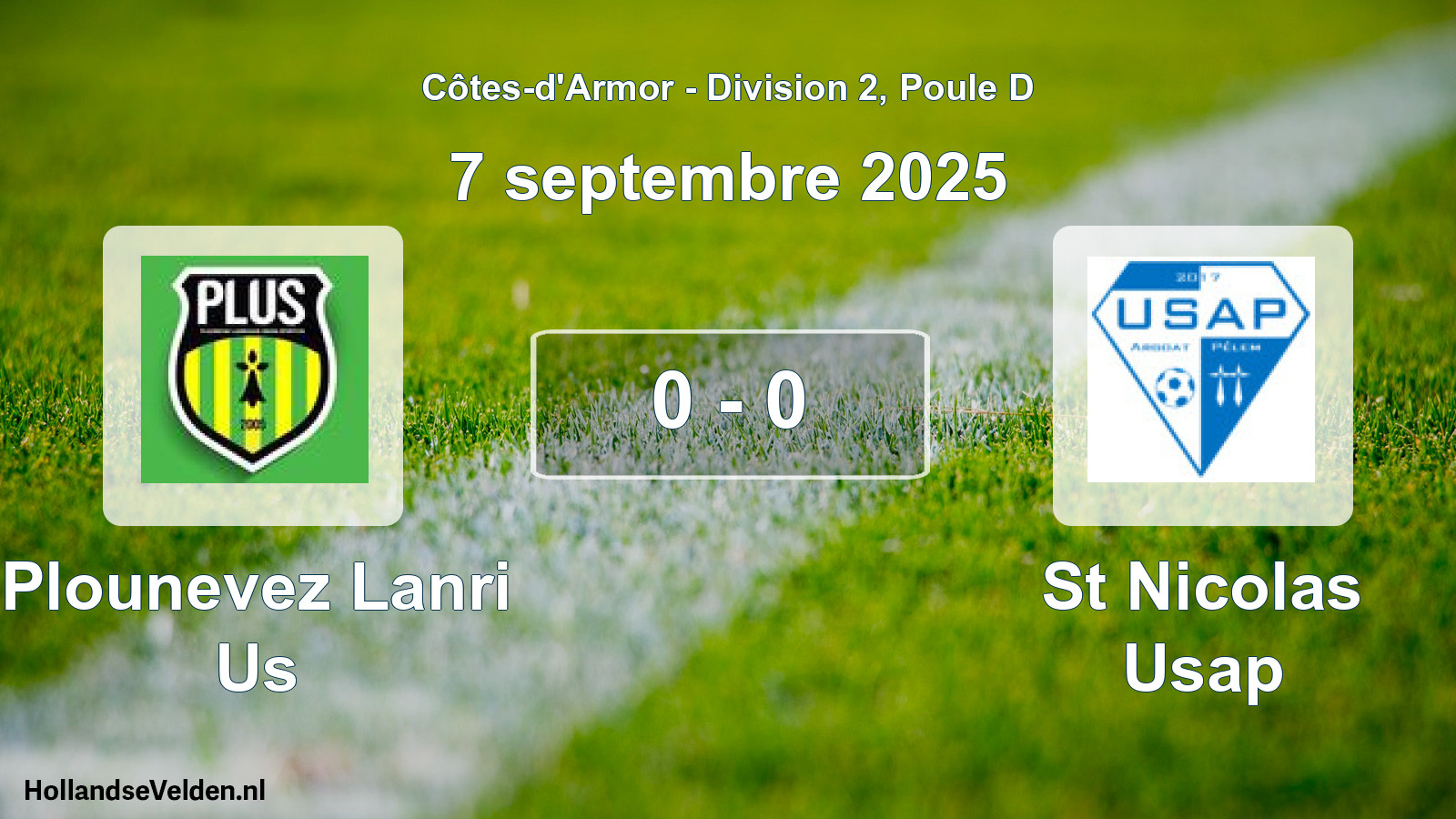 Total number of matches played: Plounevez Lanri Us - St Nicolas Usap 0 - 0 (7 September 2025)