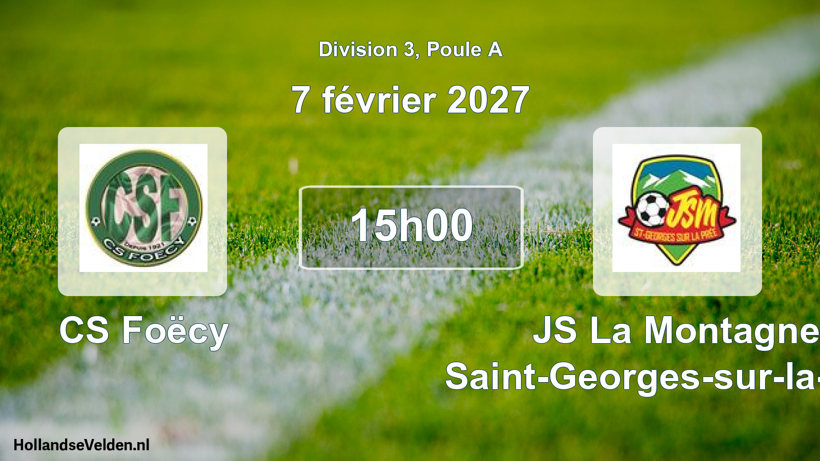 Scheduled Match: CS Foëcy - JS La Montagne Saint-Georges-sur-la-Prée (7 February 2027)
