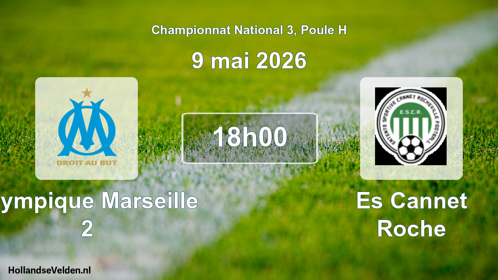Geplande wedstrijd: Olympique Marseille 2 - Es Cannet Roche (9 mei 2026)